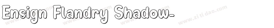 Ensign Flandry Shadow字体转换